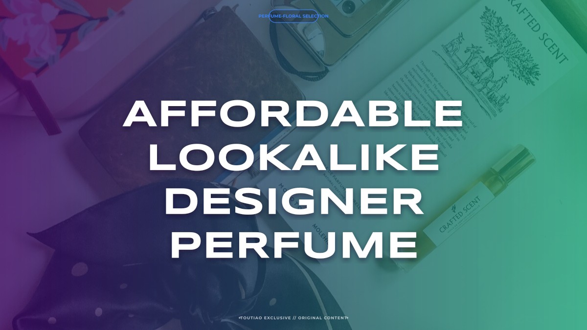 affordable lookalike designer perfume