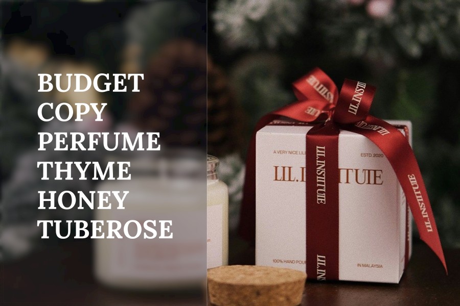 budget copy perfume thyme honey tuberose