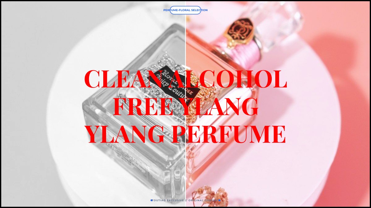 clean alcohol free ylang ylang perfume