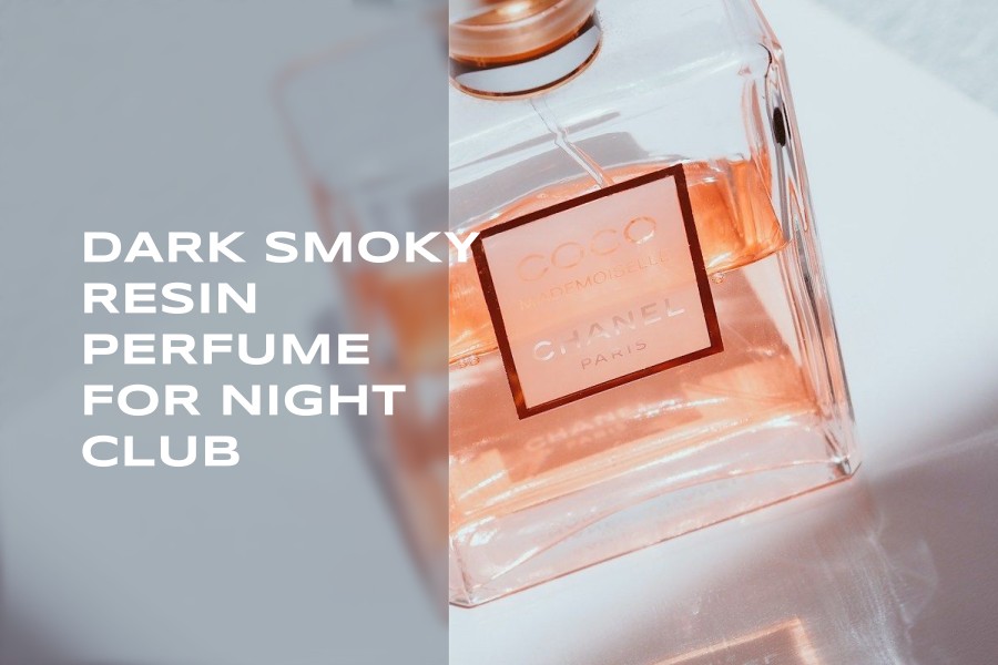dark smoky resin perfume for night club