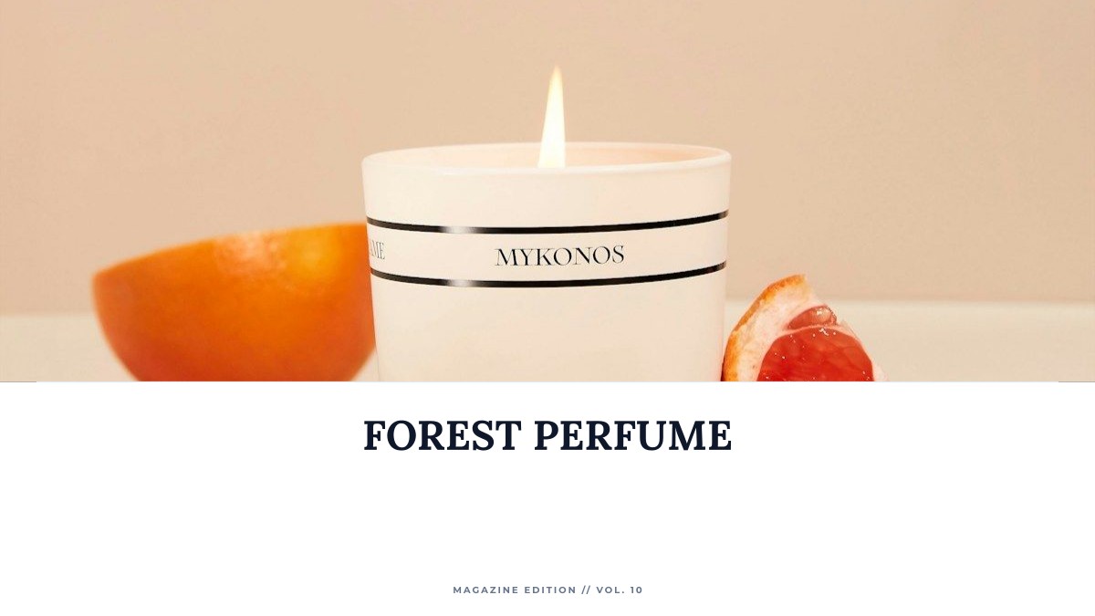forest perfume