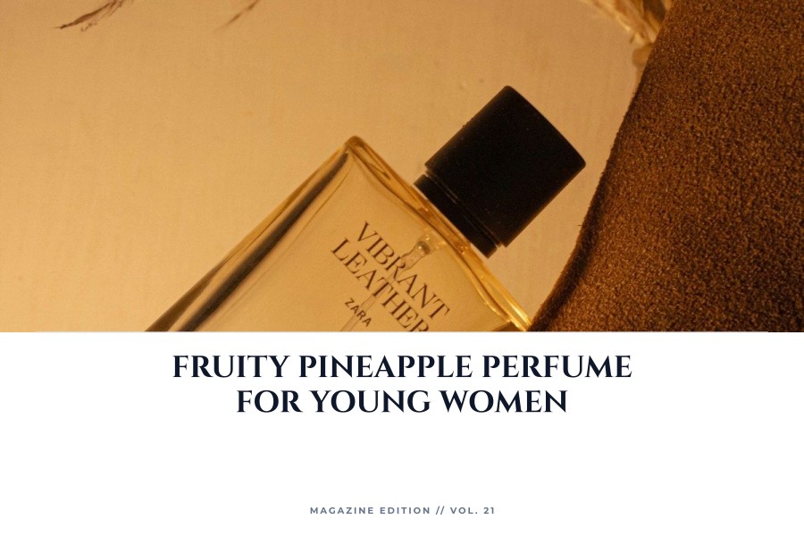 fruity pineapple perfume for young women