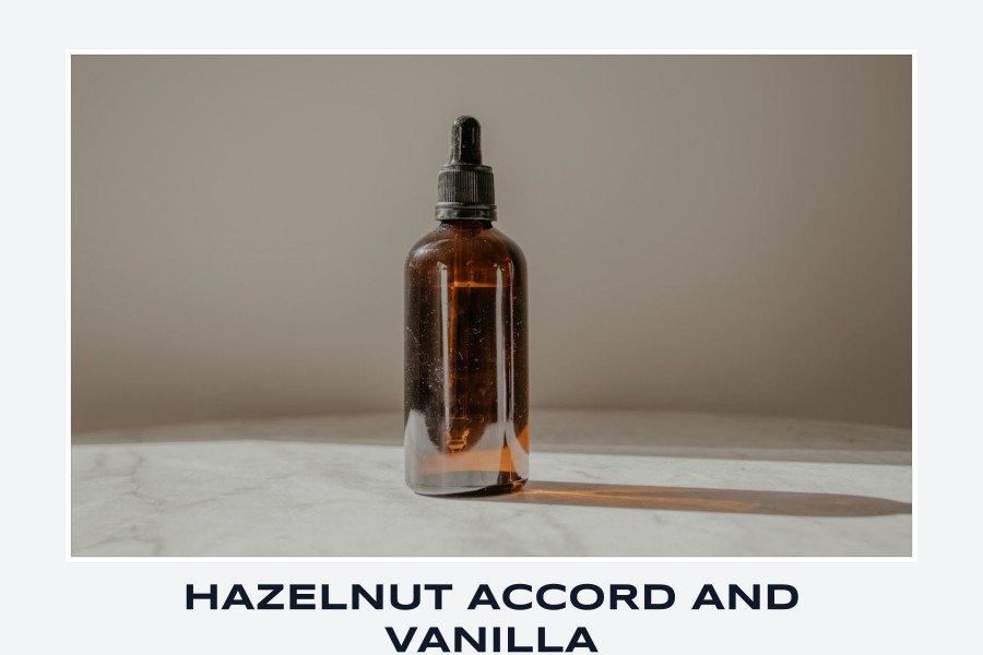 hazelnut accord and vanilla