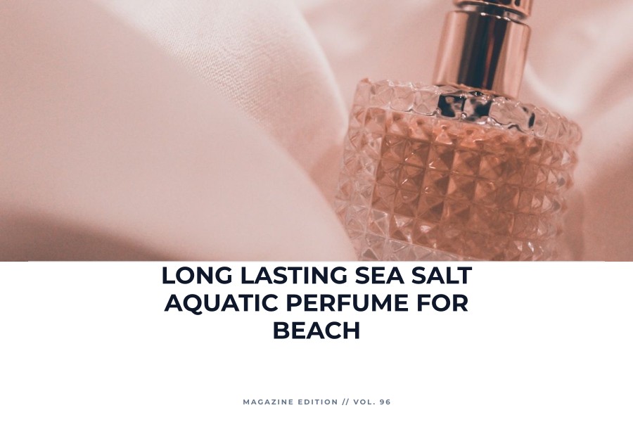 long lasting sea salt aquatic perfume for beach