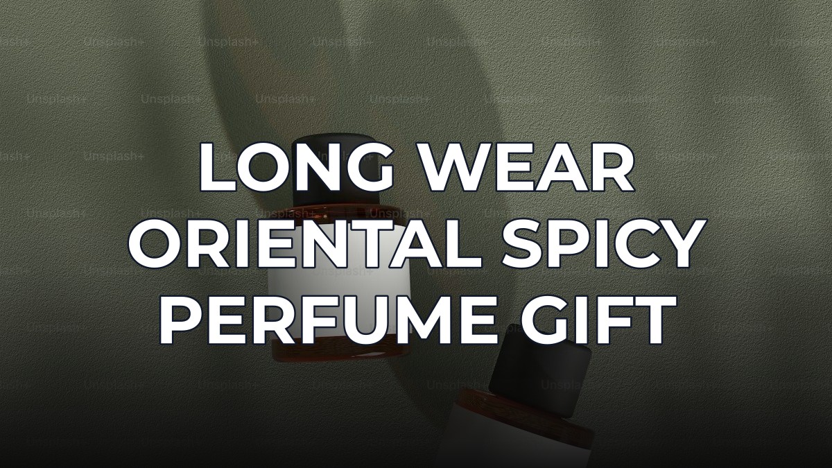 long wear oriental spicy perfume gift