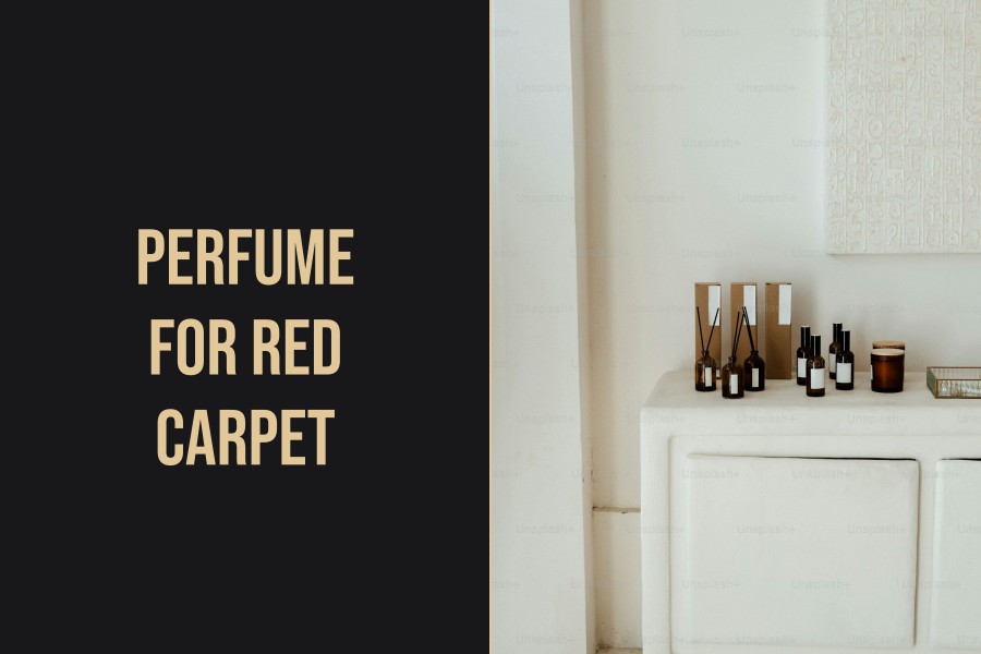 perfume for red carpet
