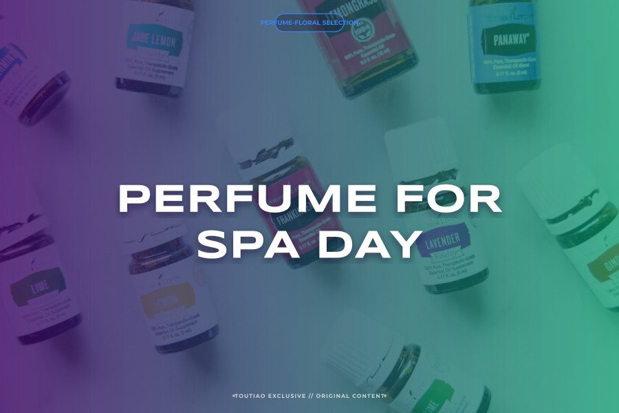 perfume for spa day