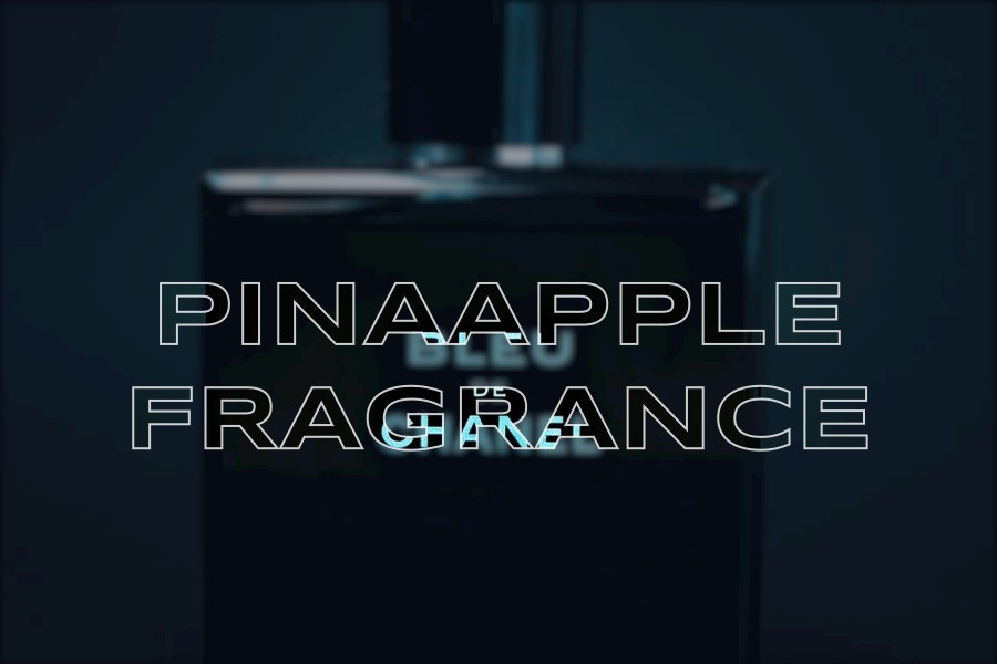 pinaapple fragrance