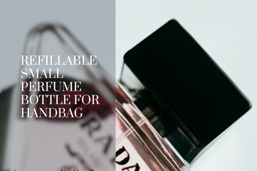 refillable small perfume bottle for handbag