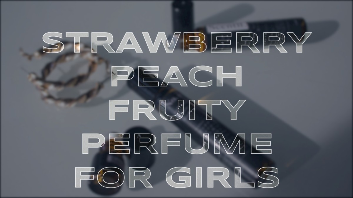 strawberry peach fruity perfume for girls