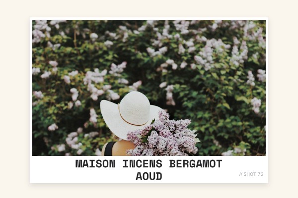 Maison Incens - Bergamot Aoud