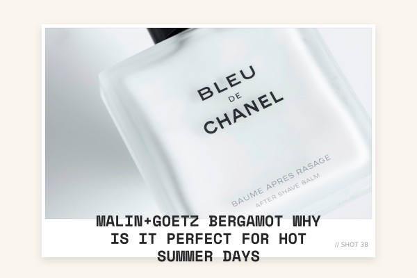 Malin+Goetz Bergamot why is it perfect for hot summer days
