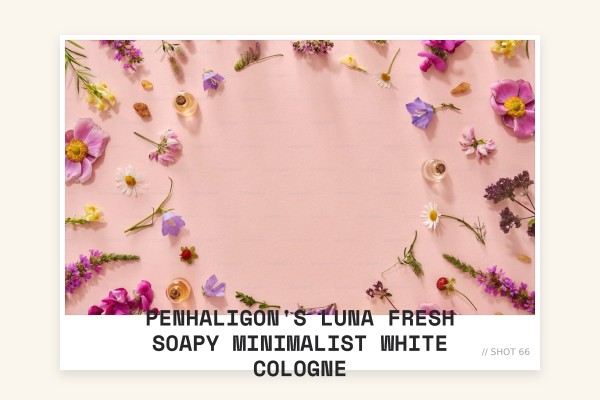 Penhaligon's Luna fresh soapy minimalist white cologne