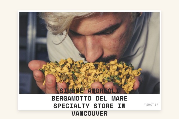 Simone Andreoli Bergamotto del Mare specialty store in Vancouver